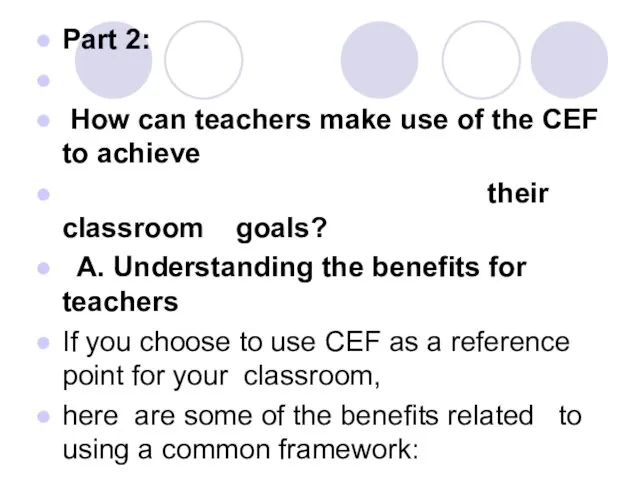 Part 2: How can teachers make use of the CEF