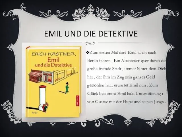 EMIL UND DIE DETEKTIVE Zum ersten Mal darf Emil allein