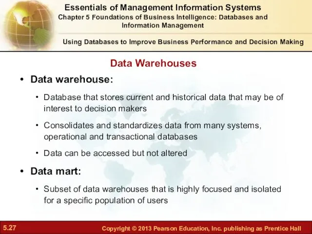 Data Warehouses Using Databases to Improve Business Performance and Decision