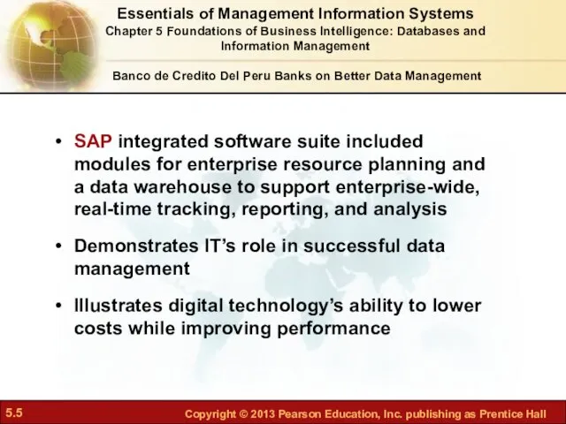 SAP integrated software suite included modules for enterprise resource planning