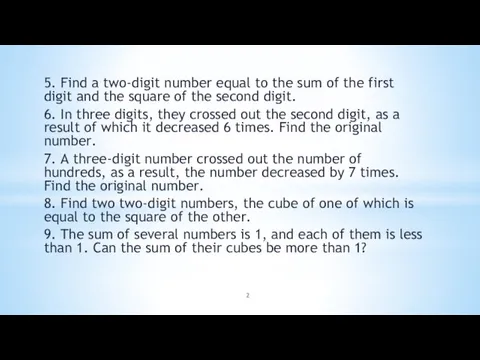 5. Find a two-digit number equal to the sum of