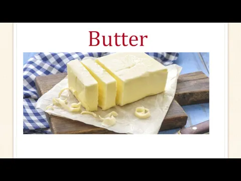 Butter