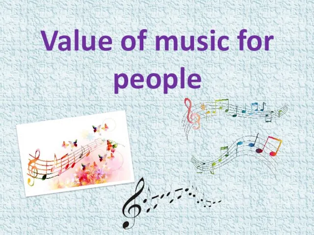 Value of music for people