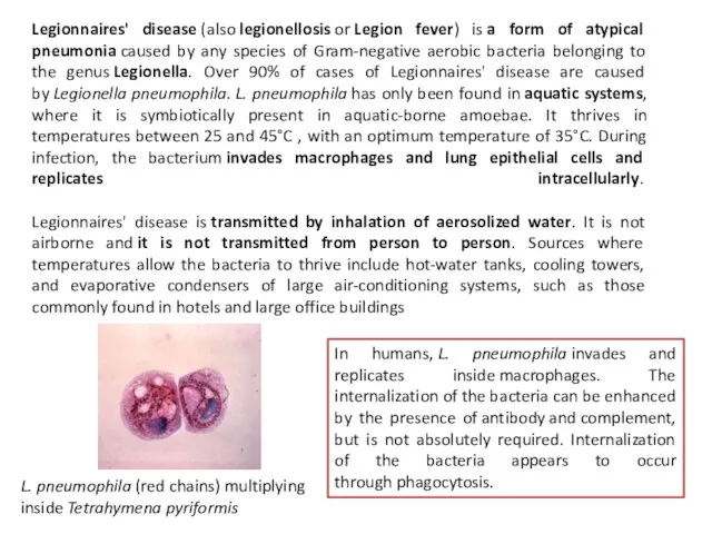 Legionnaires' disease (also legionellosis or Legion fever) is a form