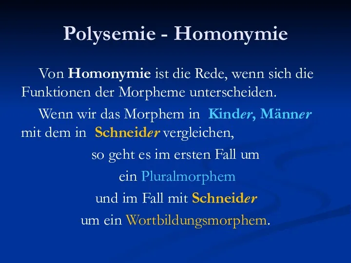 Polysemie - Homonymie Von Homonymie ist die Rede, wenn sich