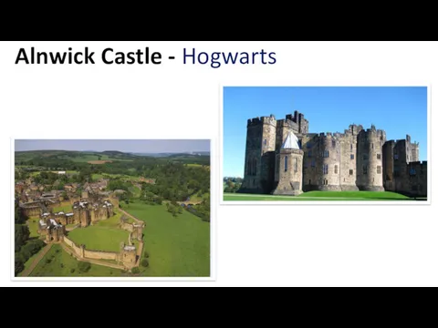 Alnwick Castle - Hogwarts