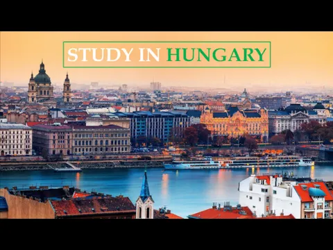 STUDY IN HUNGARY