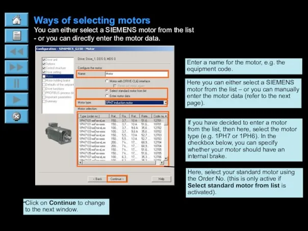 Ways of selecting motors You can either select a SIEMENS
