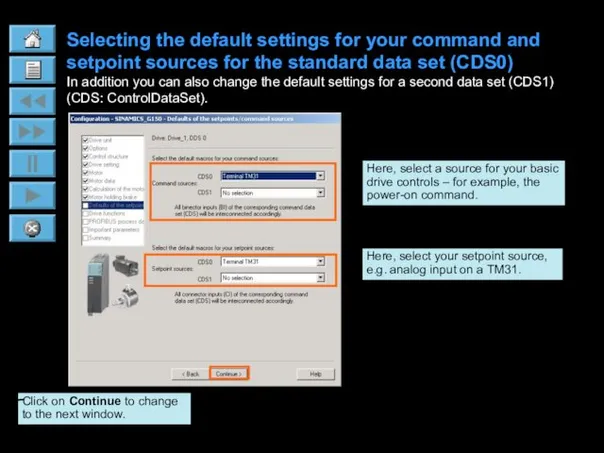 Selecting the default settings for your command and setpoint sources
