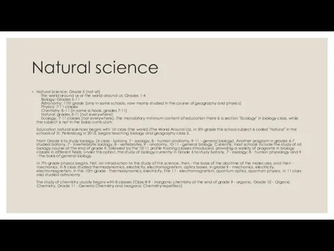 Natural science Natural Science: Grade 5 (not all) The world around us or