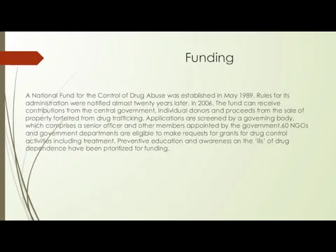 Funding A National Fund for the Control of Drug Abuse