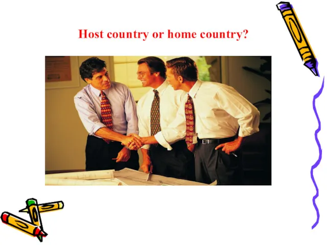 Host country or home country?