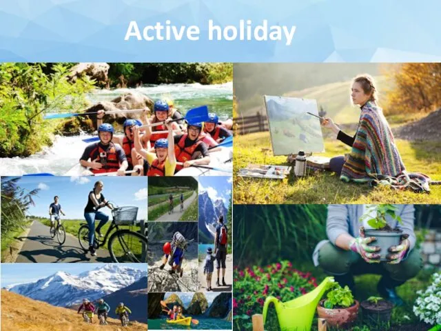 Active holiday