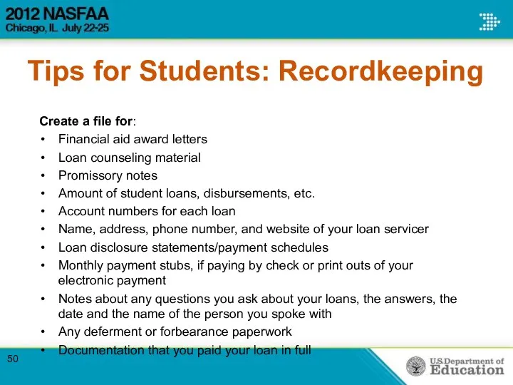 Tips for Students: Recordkeeping Create a file for: Financial aid