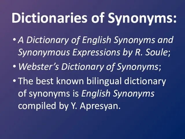 Dictionaries of Synonyms: A Dictionary of English Synonyms and Synonymous Expressions by R.