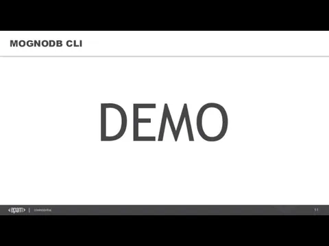 MOGNODB CLI DEMO