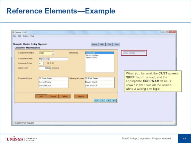 Reference Elements—Example When you transmit the CUST screen, SREP record is read, and
