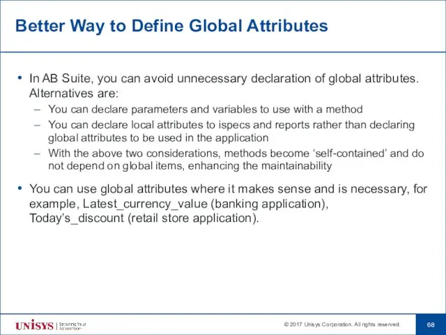 Better Way to Define Global Attributes In AB Suite, you