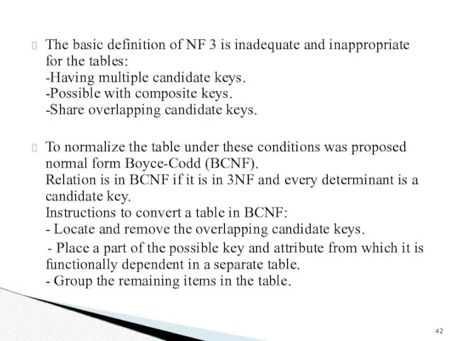The basic definition of NF 3 is inadequate and inappropriate for the tables:
