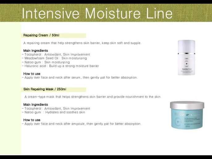 Intensive Moisture Line Repairing Cream / 50ml A repairing cream