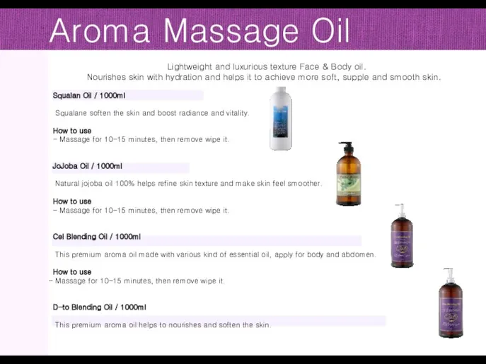 Aroma Massage Oil Lightweight and luxurious texture Face & Body