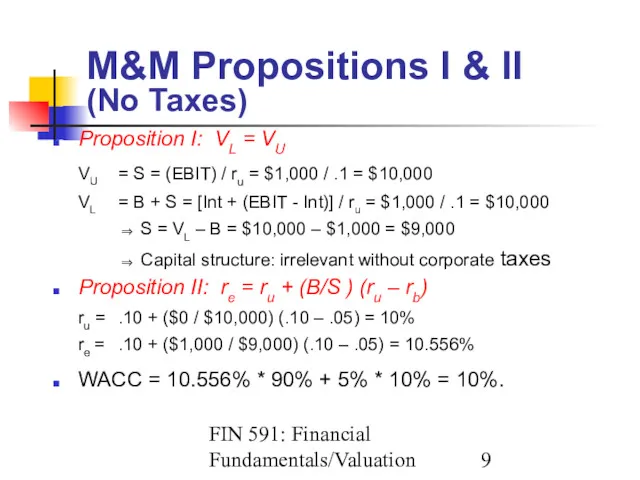 FIN 591: Financial Fundamentals/Valuation M&M Propositions I & II (No