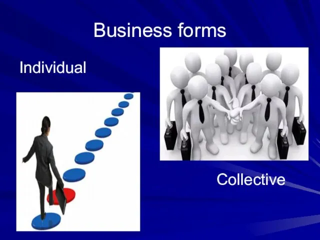 Business forms Individual Collective