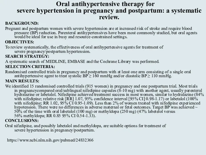 Oral antihypertensive therapy for severe hypertension in pregnancy and postpartum:
