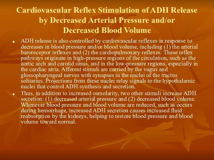 Cardiovascular Reflex Stimulation of ADH Release by Decreased Arterial Pressure and/or Decreased Blood