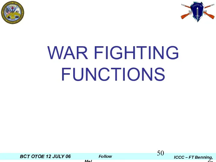 WAR FIGHTING FUNCTIONS