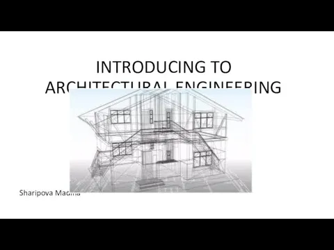 Introducing to architectural engineering