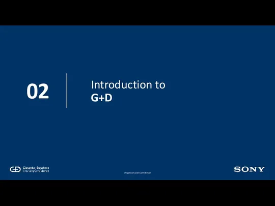 Introduction to G+D 02