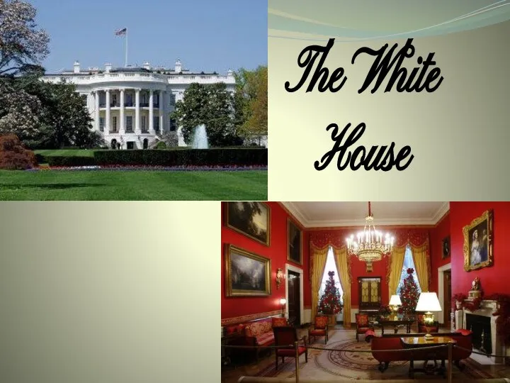 The White House