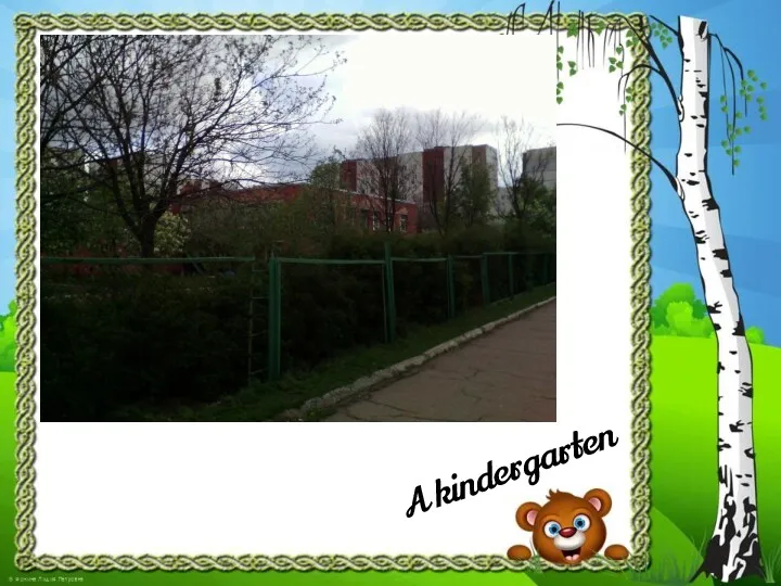A kindergarten
