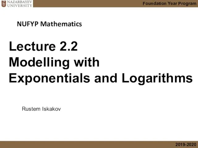 Modelling with Exponentials and Logarithms