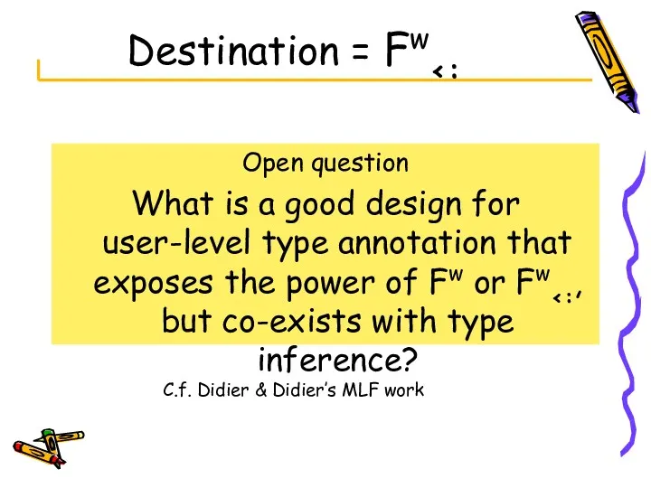 Destination = Fw Open question What is a good design