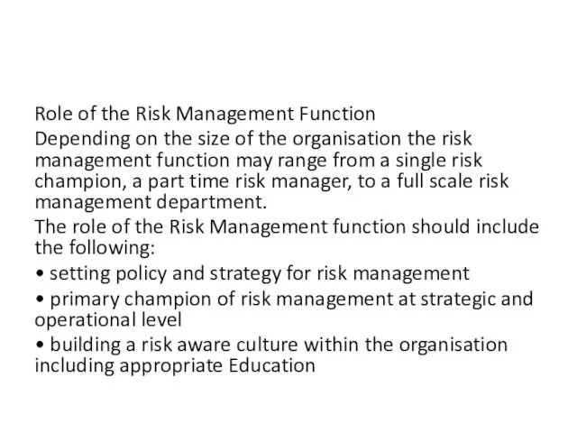 Role of the Risk Management Function Depending on the size