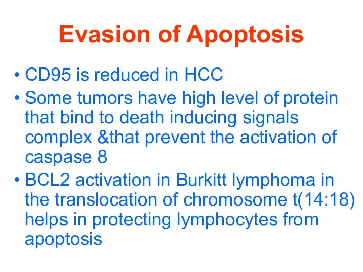 Evasion of Apoptosis CD95 is reduced in HCC Some tumors