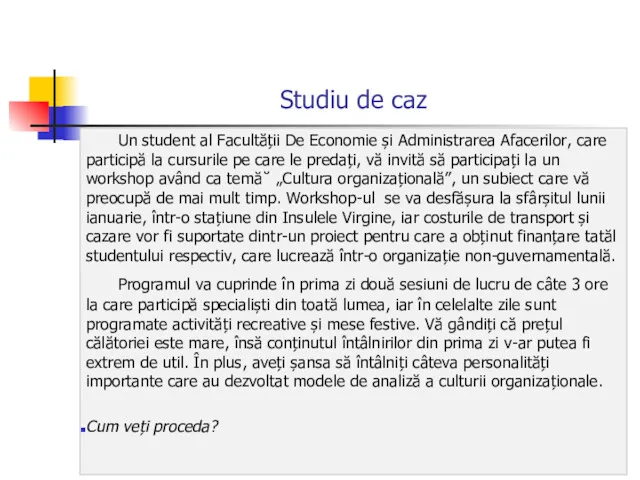 Studiu de caz Un student al Facultății De Economie și