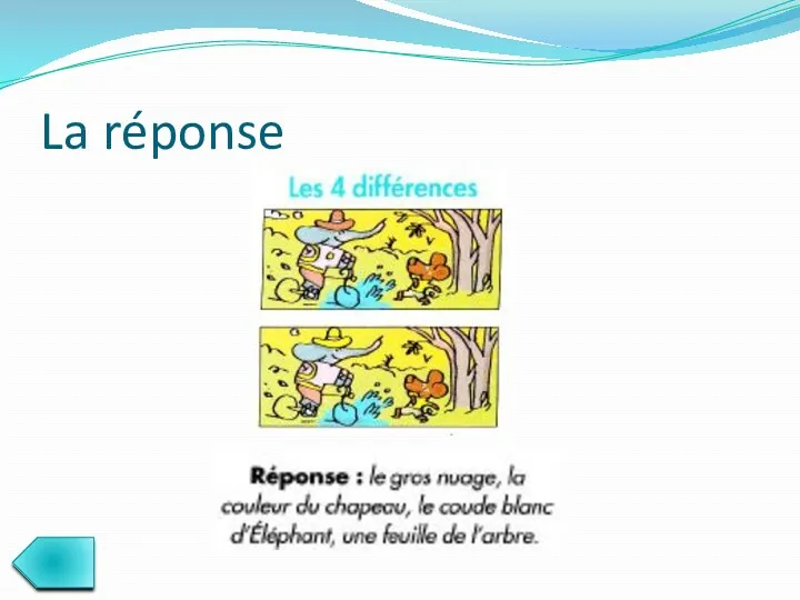 La réponse