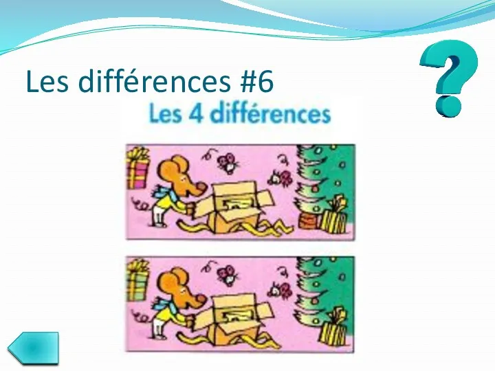 Les différences #6