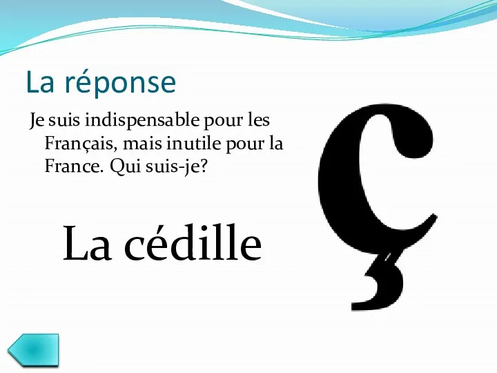 La réponse Je suis indispensable pour les Français, mais inutile