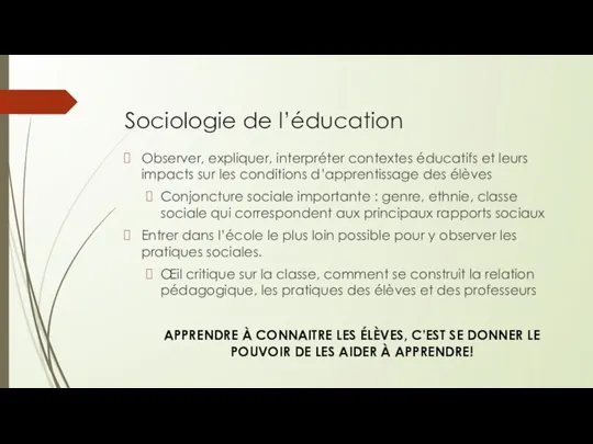 Sociologie de l’éducation Observer, expliquer, interpréter contextes éducatifs et leurs impacts sur les