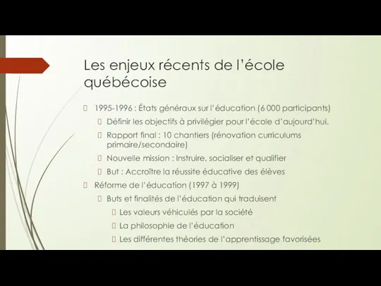 Les enjeux récents de l’école québécoise 1995-1996 : États généraux sur l’éducation (6