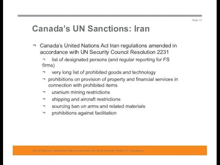 Canada’s UN Sanctions: Iran John W. Boscariol, International Trade and