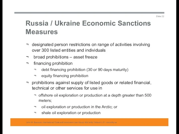 Russia / Ukraine Economic Sanctions Measures John W. Boscariol, International