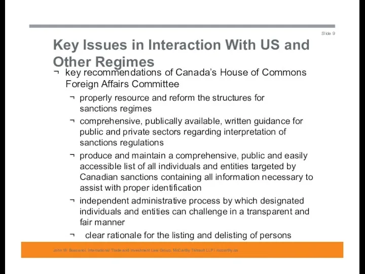 Key Issues in Interaction With US and Other Regimes John