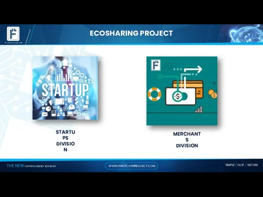 ECOSHARING PROJECT STARTUPS DIVISION MERCHANTS DIVISION