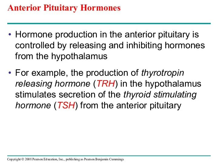 Anterior Pituitary Hormones Hormone production in the anterior pituitary is controlled by releasing