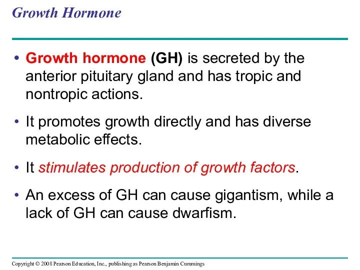 Growth Hormone Growth hormone (GH) is secreted by the anterior pituitary gland and